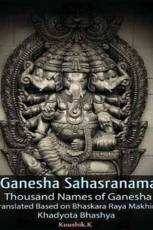 Cover of Ganesha Sahasranama - Thousand Names of Ganesha