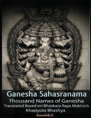 Book cover for Ganesha Sahasranama - Thousand Names of Ganesha