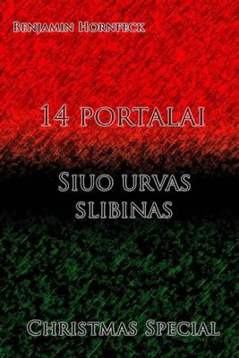 Book cover for 14 Portalai - Siuo Urvas Slibinas Christmas Special