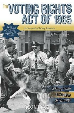 Cover of Voting Rights Act of 1965: An Interactive History Adventure