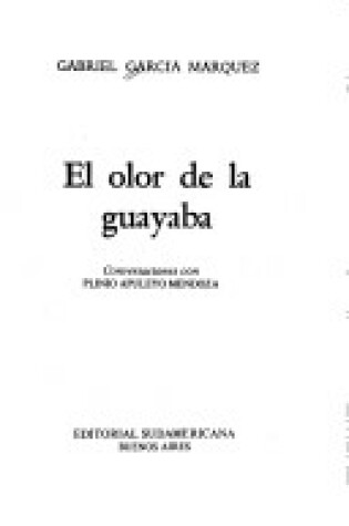 Cover of El Olor de La Guayaba