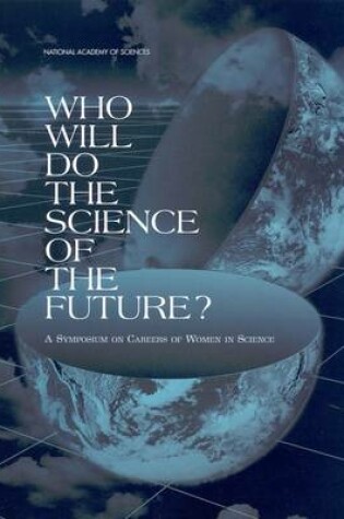 Cover of Who Will Do the Science of the Future?