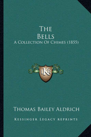 Cover of The Bells the Bells