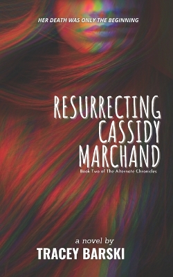 Book cover for Resurrecting Cassidy Marchand