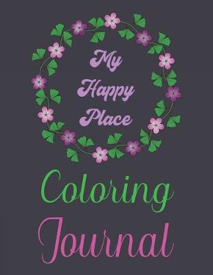 Book cover for Adult Coloring and Journal book