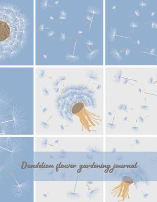 Book cover for Dandelion flower gardening journal