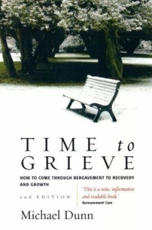 Cover of Time To Grieve 2nd Edition
