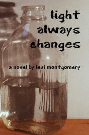 Cover of Light Always Changes