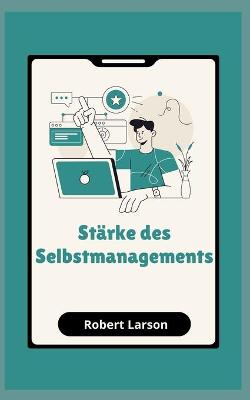 Book cover for Starke des Selbstmanagements