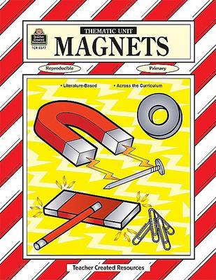 Book cover for Magnets Thematic Unit