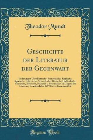 Cover of Geschichte Der Literatur Der Gegenwart