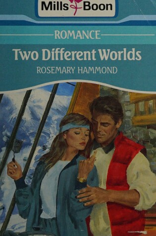 Cover of Two Different Worlds