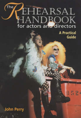 Book cover for The Rehearsal Handbook for Actors and Directors