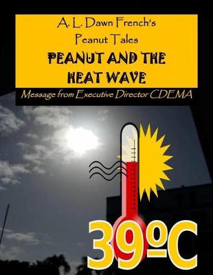 Book cover for Peanut and the Heat Wave