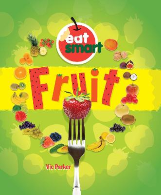 Book cover for Eat Smart: Fruit