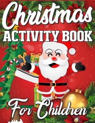 Book cover for Christmas Activity Book For Children