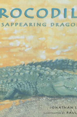 Cover of Crocodile Disappearing Dragon