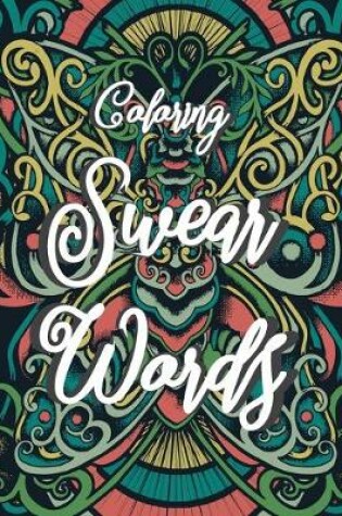 Cover of Coloring swear words