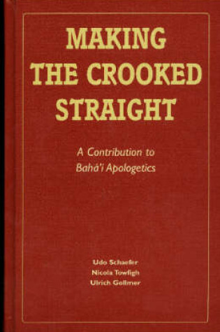 Cover of Making the Crooked Straight