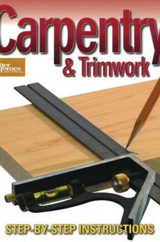 Cover of Carpentry & Trimwork (Better Homes and Gardens)