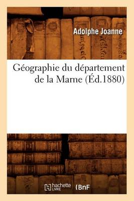 Book cover for Geographie Du Departement de la Marne (Ed.1880)