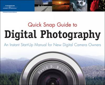 Book cover for Quick Snap Guide to Digital Photography