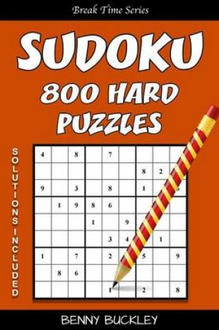 Cover of Sudoku 800 Hard Puzzles. Solutions Included