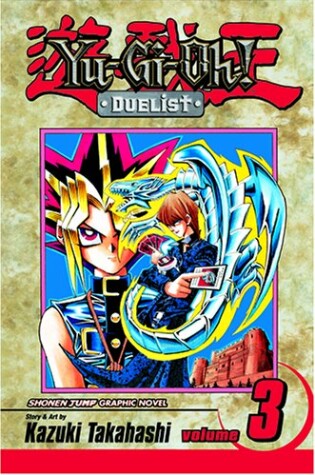 Cover of Yu-Gi-Oh!: Duelist, Vol. 3