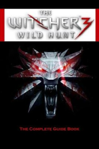 Cover of The Witcher 3 - Wild Hunt