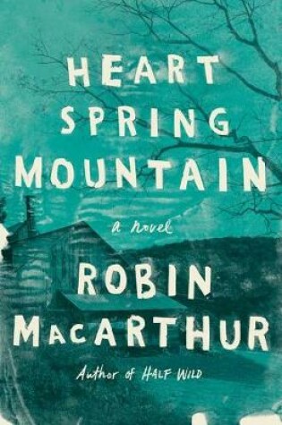 Cover of Heart Spring Mountain