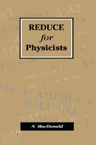 Cover of REDUCE for Physicists