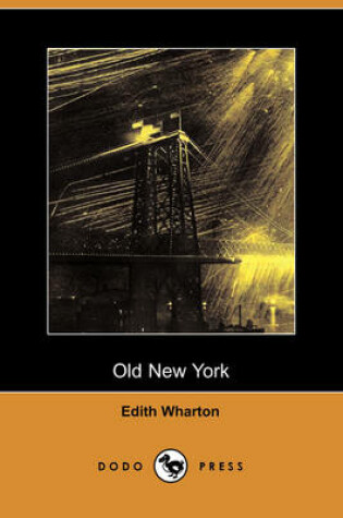 Cover of Old New York (Dodo Press)