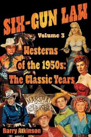 Cover of SIX-GUN LAW Westerns of the 1950s