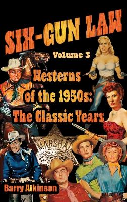 Book cover for SIX-GUN LAW Westerns of the 1950s