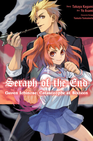 Cover of Seraph of the End: Guren Ichinose: Catastrophe at Sixteen (manga) 4