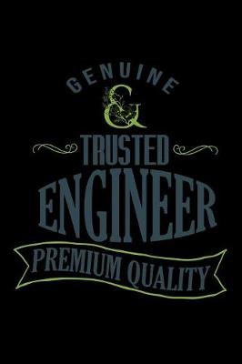 Book cover for Genuine trusted engineer. Premium Quality