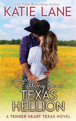Book cover for Falling for a Texas Hellion