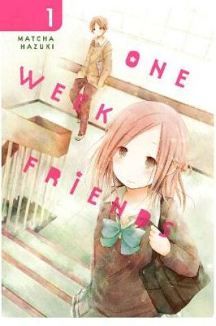 Cover of One Week Friends, Vol. 1