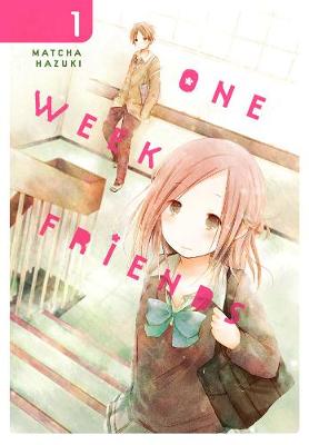 Book cover for One Week Friends, Vol. 1