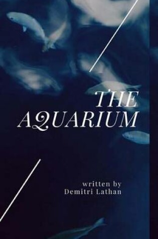 Cover of The Aquarium