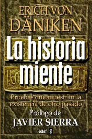 Cover of Historia Miente, La