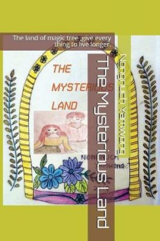 Cover of The Mysterious Land