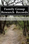 Book cover for Family Group Research Records