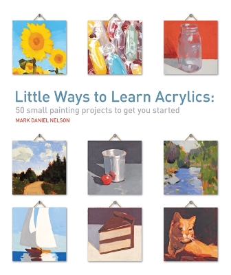 Book cover for Little Ways to Learn Acrylics