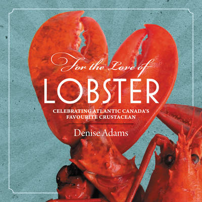 Book cover for For the Love of Lobster
