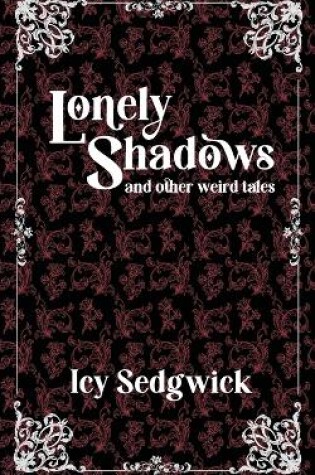 Cover of Lonely Shadows and Other Weird Tales