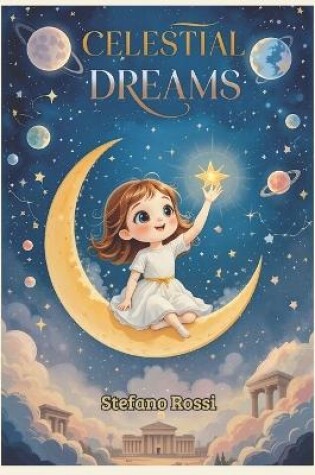 Cover of Celestial Dreams