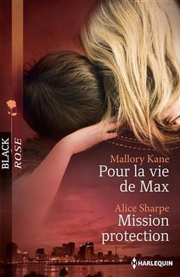 Book cover for Pour La Vie de Max - Mission Protection