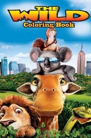 Cover of The Wild Coloring book