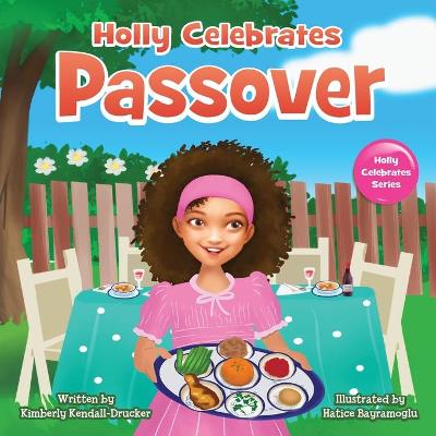 Book cover for Holly Celebrates Passover